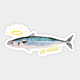 Holy Mackerel! (small text w/clear background) Sticker